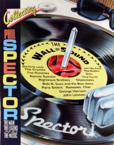 Front cover of the Collecting Phil Spector book, Spectacle Press 1991